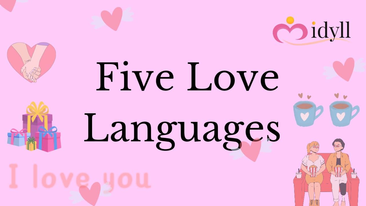 five love languages, idyll college dating app, delhi