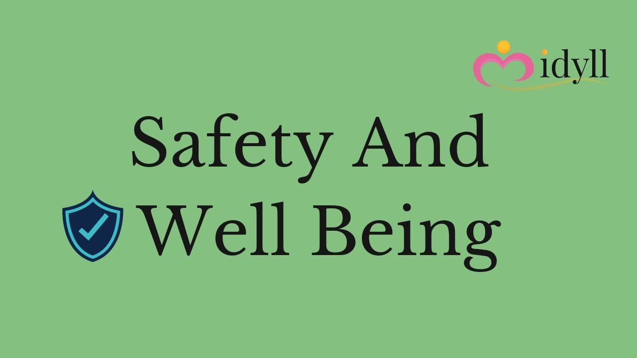 Safety and Well-being on Idyll App