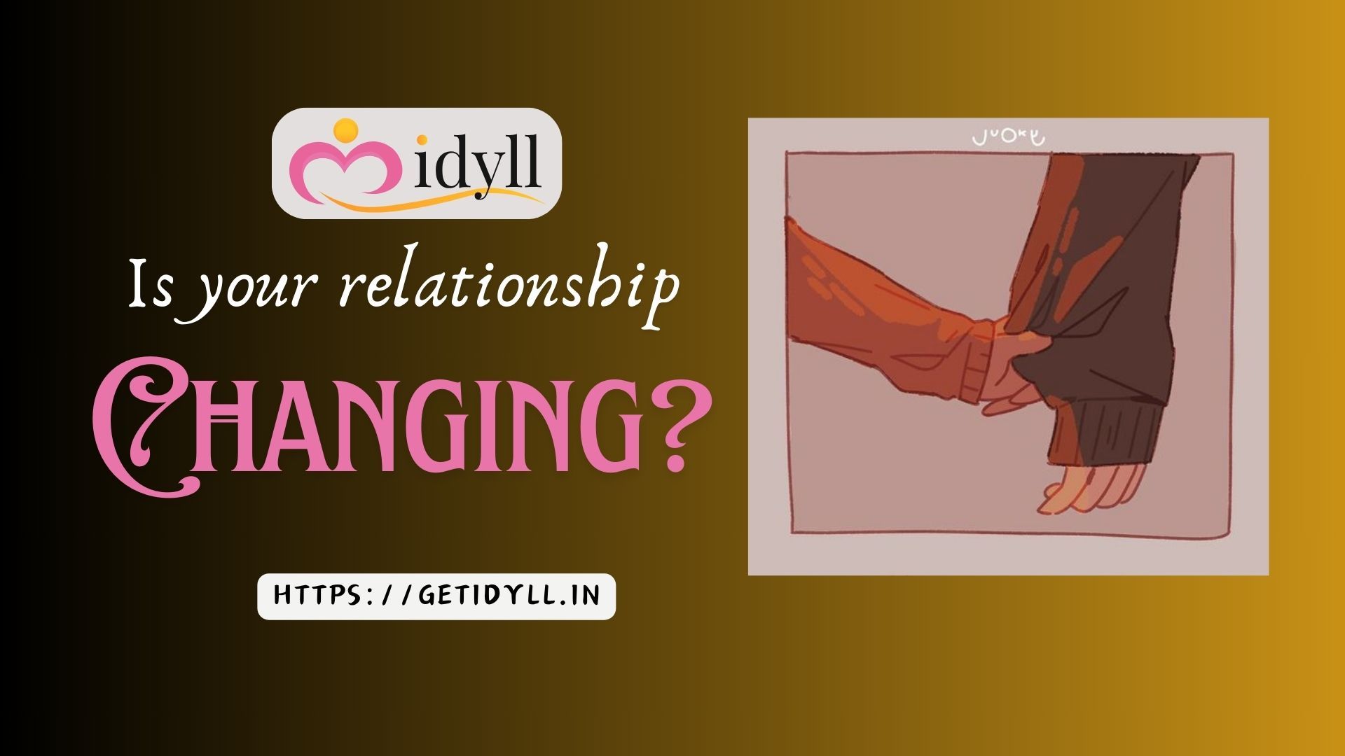 idyll, idyll dating, changing relationship, love, romance, relationship, dating tips, love advice
