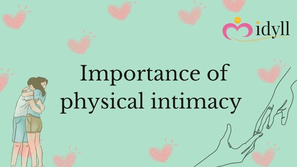 Is physical intimacy in a relationship really important?
