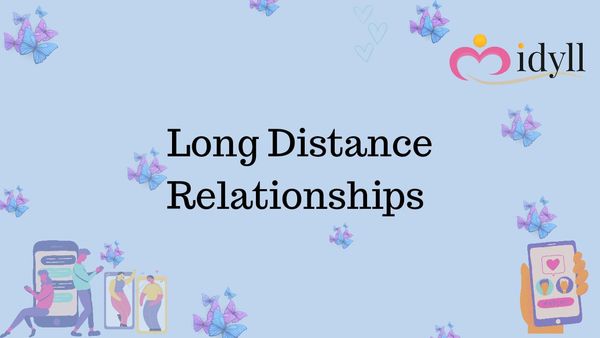 Dating tips for long-distance relationships.