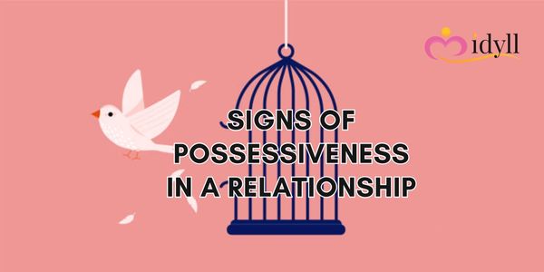 Possessiveness In A Relationship