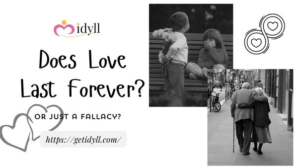 love, love advice, dating, relationships, idyll, idyll dating, forever