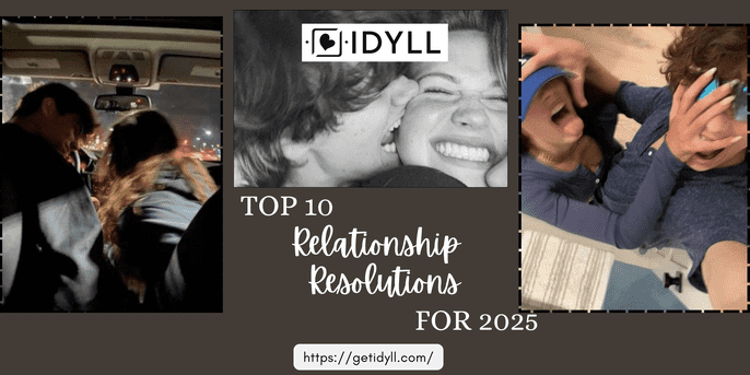 Relationship Resolutions for 2025, couple, dating, love, idyll